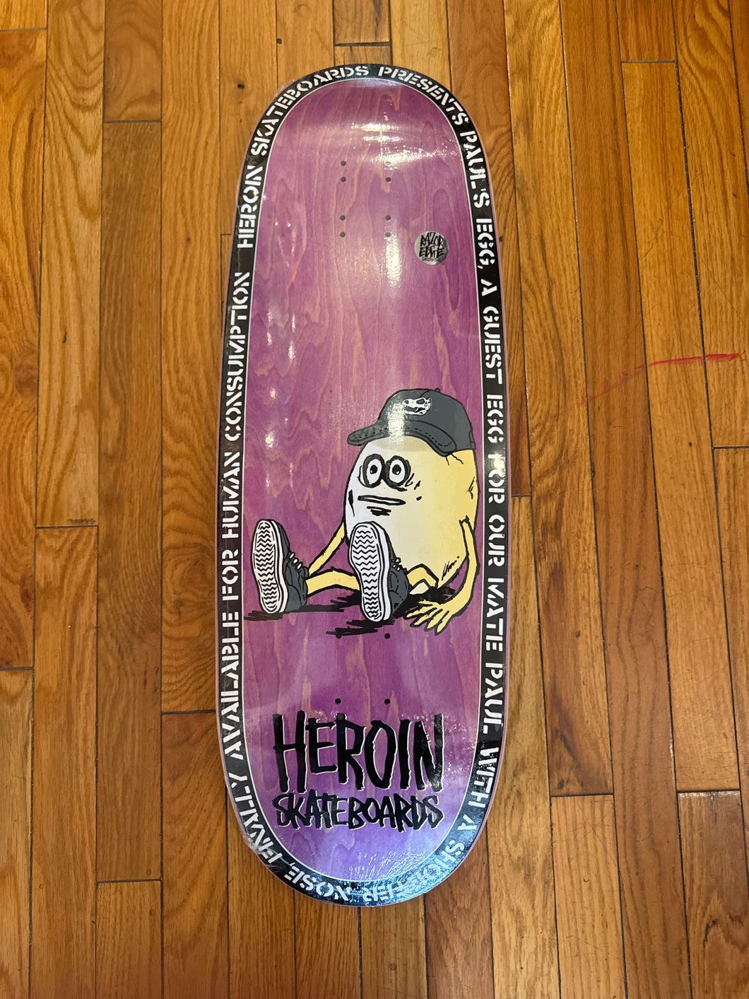 Heroin Paul’s Egg Skateboard Deck 10.4